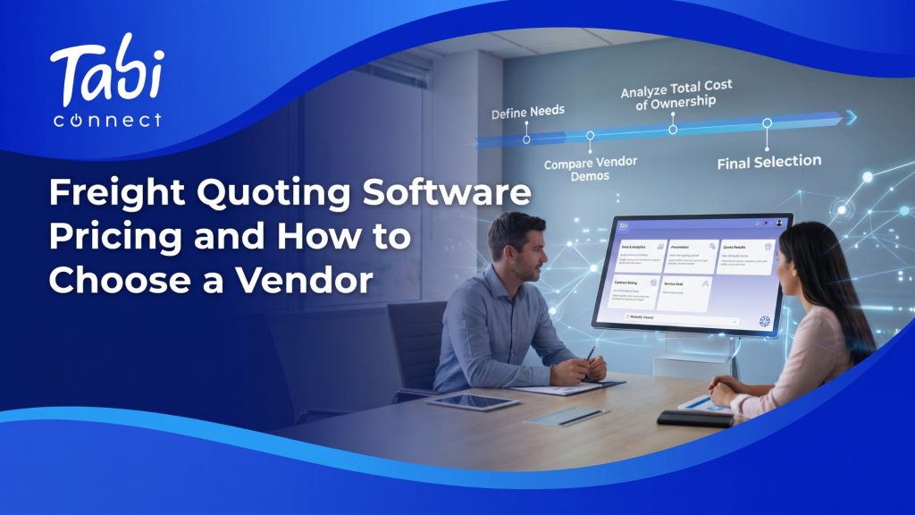 Freight Quoting Software Pricing and How to Choose a Vendor 